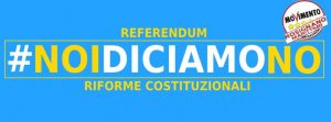 noidiciamo NO referendum costituzionale